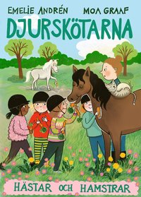 bokomslag Djurskötarna: Hästar och hamstrar