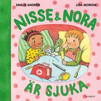 bokomslag Nisse & Nora är sjuka