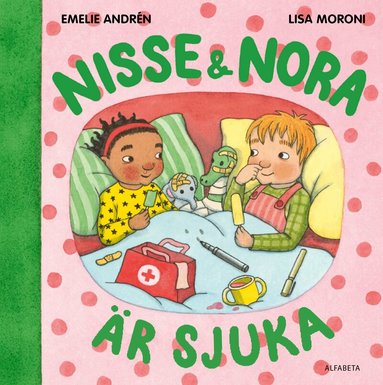 Emelie Andrén, Lisa Moroni - Nisse & Nora är sjuka, Kartonnage