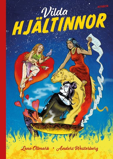 Lena Ollmark, Anders Westerberg - Vilda hjältinnor, Inbunden