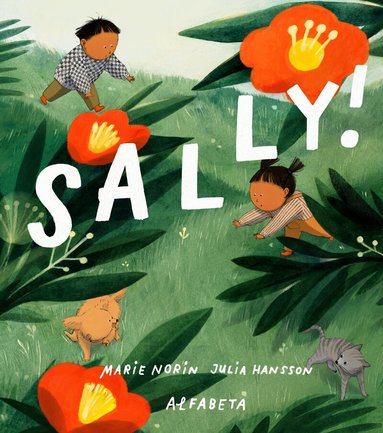 Marie Norin, Julia Hansson - Sally!, Inbunden