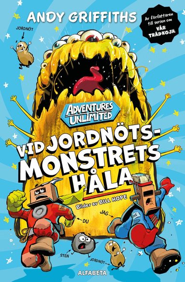 Andy Griffiths - Vid jordnötsmonstrets håla, Inbunden