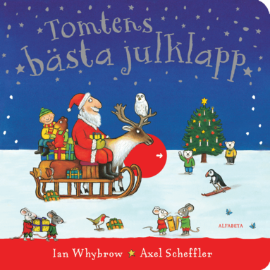 Ian Whybrow, Axel Scheffler - Tomtens bästa julklapp, Kartonnage