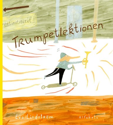 Eva Lindström - Trumpetlektionen, Inbunden