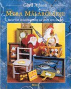 Gerd Alfsen - Mera målarglädje. Idéer för dekormålning på stort och smått, Inbunden