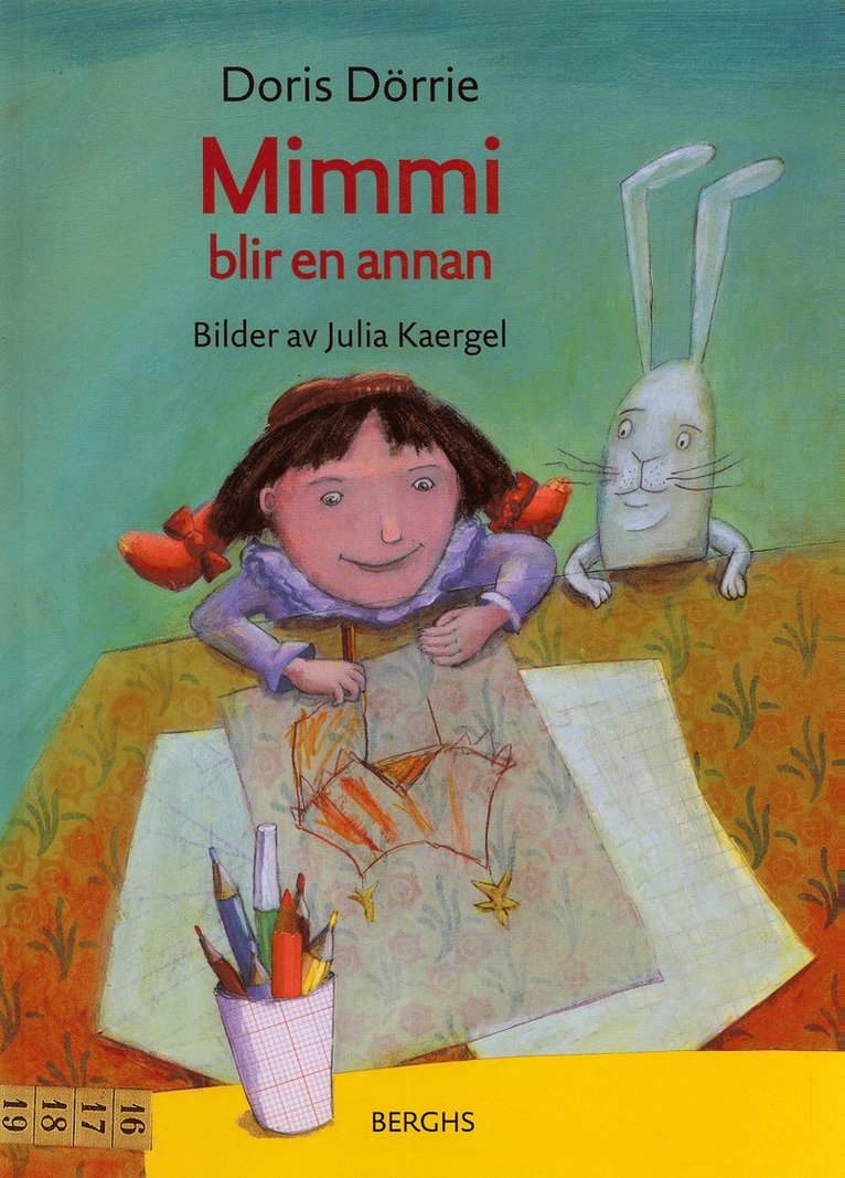 Doris Dörrie - Mimmi blir en annan, Inbunden