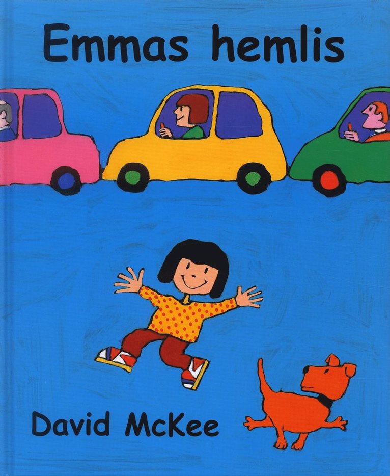 David McKee - Emmas hemlis, Inbunden