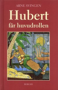bokomslag Hubert får huvudrollen