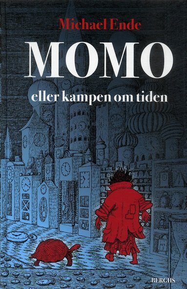 Michael Ende - Momo eller kampen om tiden : en sagoroman, Inbunden