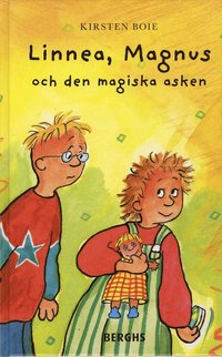 bokomslag Linnea, Magnus och den magiska asken