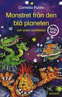 bokomslag Monstret från den blå planeten och andra berättelser