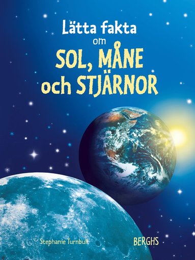 bokomslag Lätta fakta om sol, måne & stjärnor