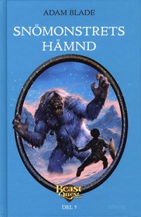bokomslag Beast Quest. Snömonstrets hämnd