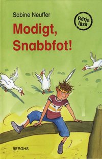 bokomslag Modigt, Snabbfot!