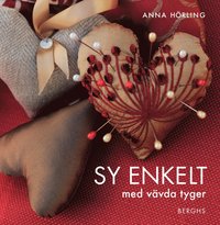 bokomslag Sy enkelt med vävda tyger