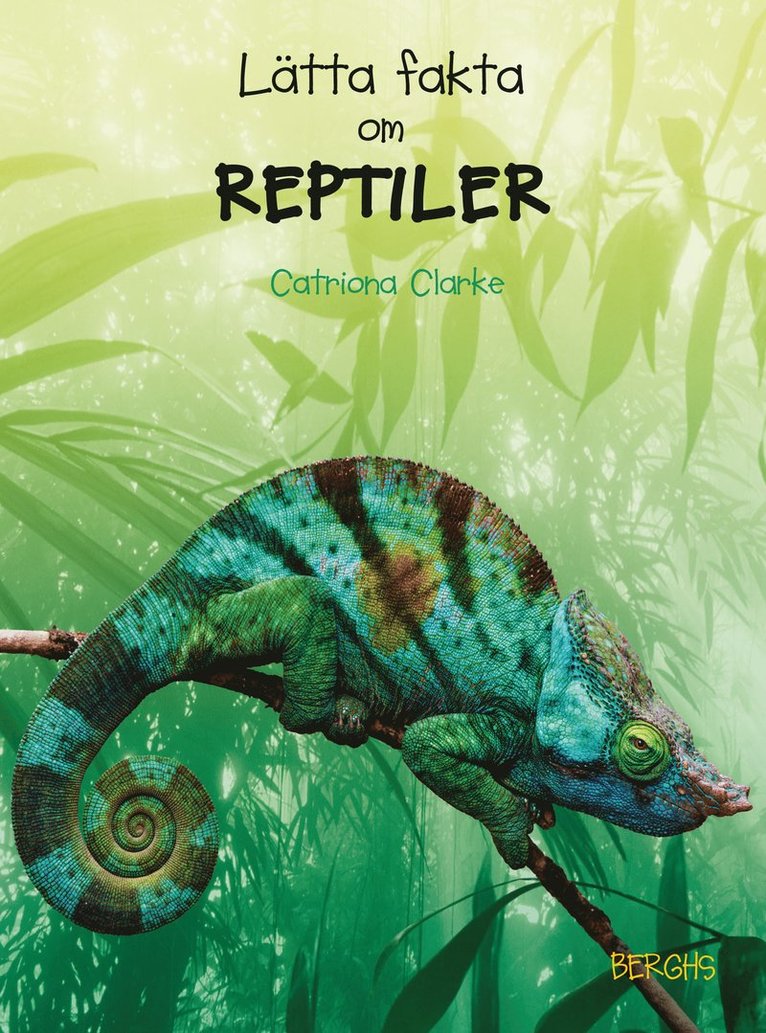 Lätta fakta om reptiler 1
