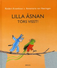 bokomslag Lilla Åsnan törs visst!