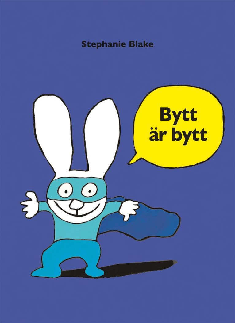 Bytt är bytt 1