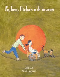 bokomslag Pojken, flickan och muren