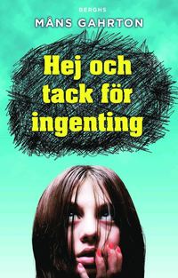 bokomslag Hej och tack för ingenting