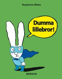 bokomslag Dumma lillebror!