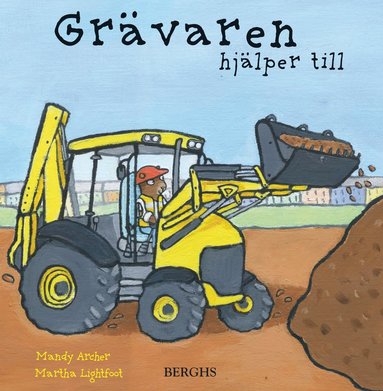 bokomslag Grävaren hjälper till