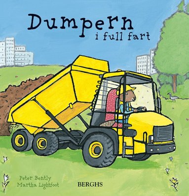 Peter Bently - Dumpern i full fart, Inbunden