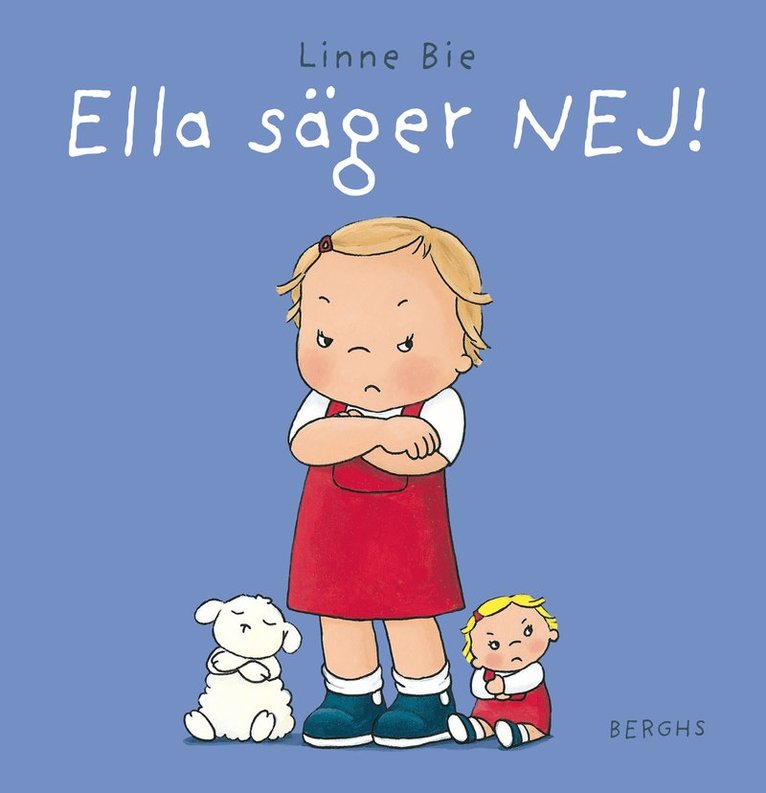 Linne Bie - Ella säger nej!, Inbunden