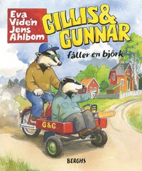 bokomslag Gillis och Gunnar fäller en björk