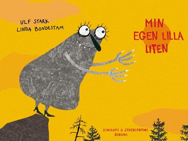 Ulf Stark - Min egen lilla liten, Inbunden
