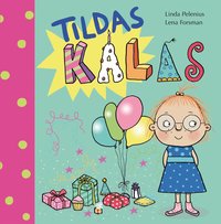 bokomslag Tildas kalas