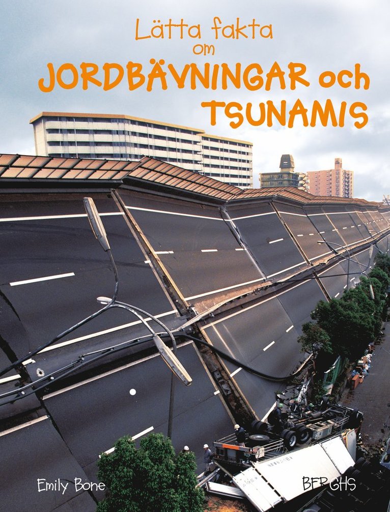 Lätta fakta om jordbävningar och tsunamis 1