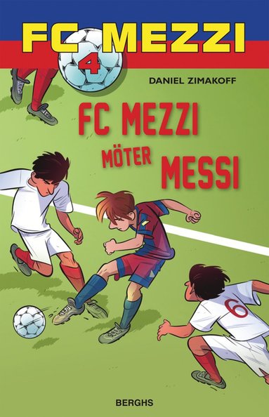 bokomslag FC Mezzi möter Messi
