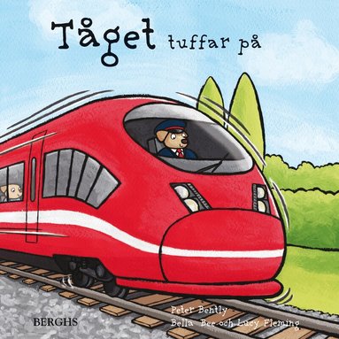 Peter Bently - Tåget tuffar på, Inbunden