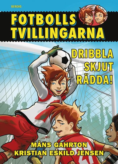 bokomslag Dribbla, skjut, rädda!