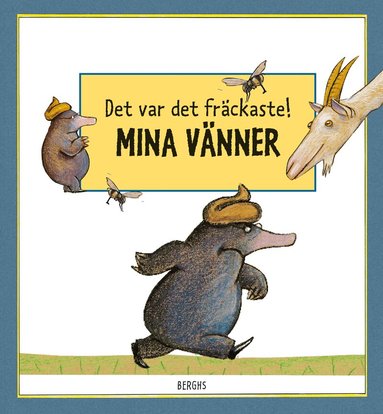 Werner Holzwarth - Det var det fräckaste! Mina vänner, Inbunden