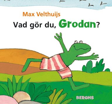 bokomslag Vad gör du, Grodan?