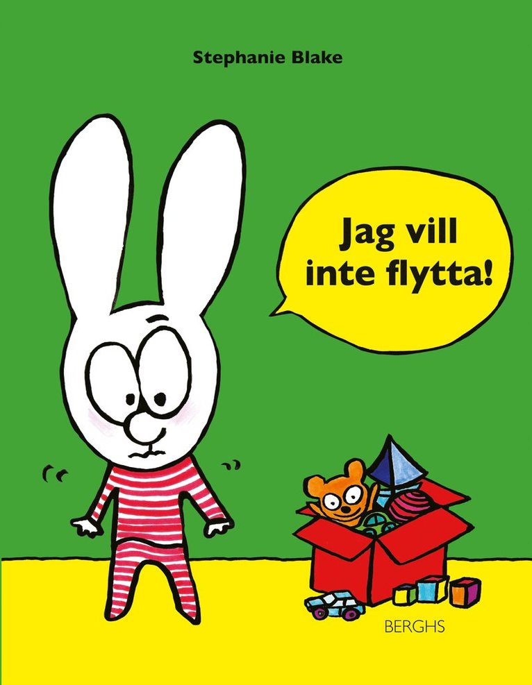 Jag vill inte flytta! 1