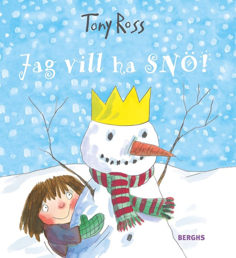 Jag vill ha snö! 1