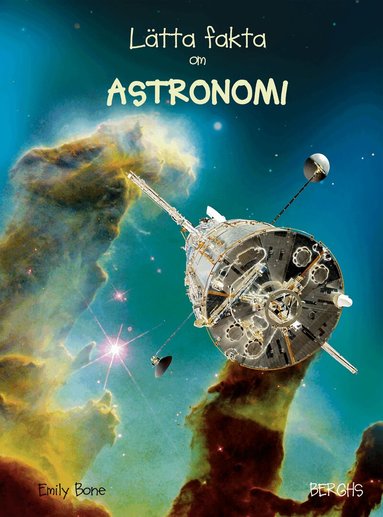 Emily Bone - Lätta fakta om astronomi, Inbunden
