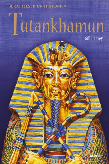 Gill Harvey - Tutankhamun, Inbunden