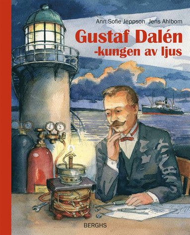 bokomslag Gustaf Dalén : kungen av ljus