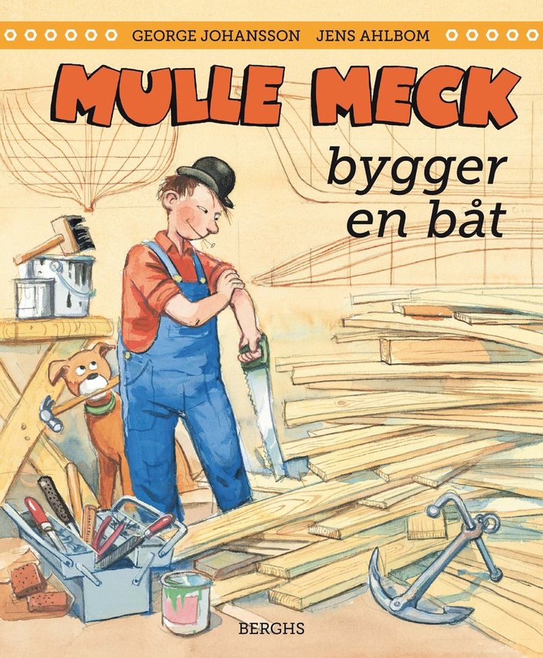 Mulle Meck bygger en båt 1