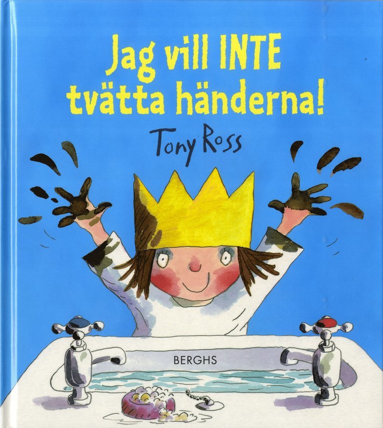 Jag vill inte tvätta händerna!