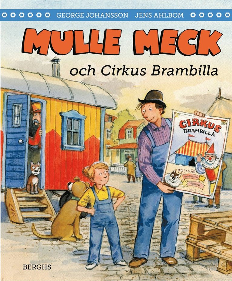 Mulle Meck och Cirkus Brambilla 1