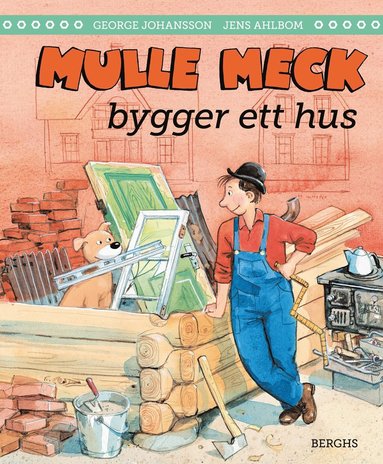 bokomslag Mulle Meck bygger ett hus