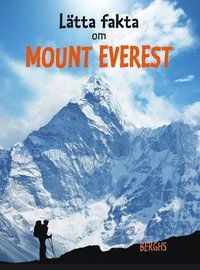 bokomslag Lätta fakta om Mount Everest