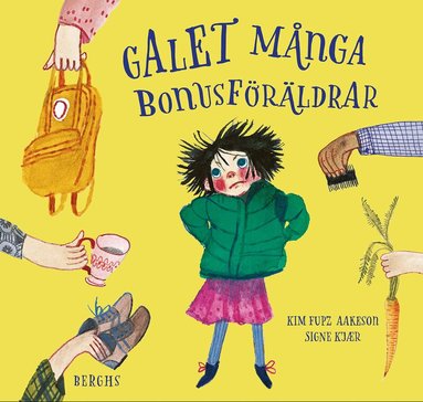 Kim Fupz Aakeson, Signe Kjær - Galet många bonusföräldrar, Inbunden