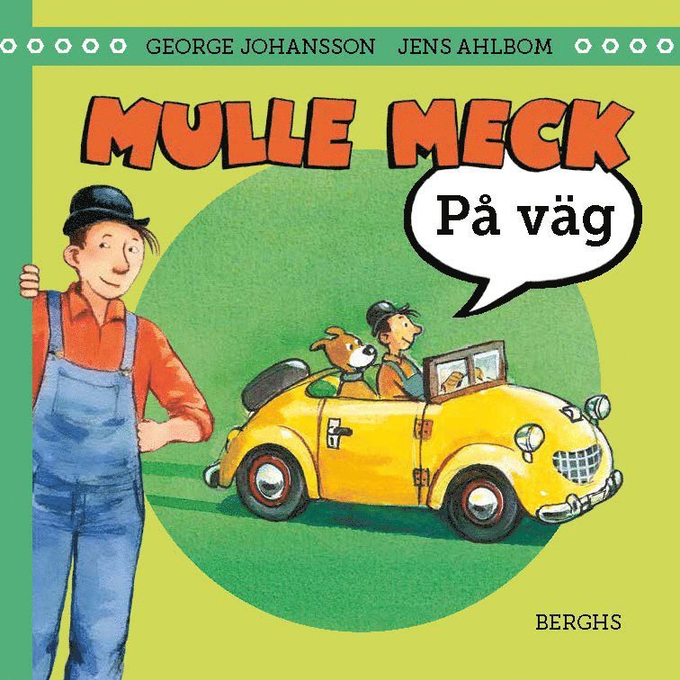 Mulle Meck. På väg