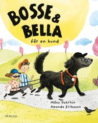 bokomslag Bosse & Bella får en hund